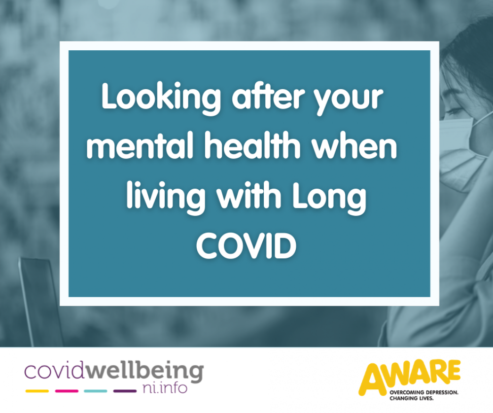 Looking after your mental health when living with Long COVID
